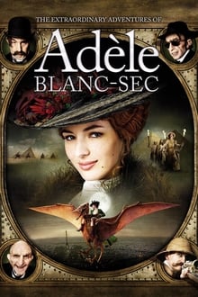 The Extraordinary Adventures of Adèle Blanc-Sec-poster