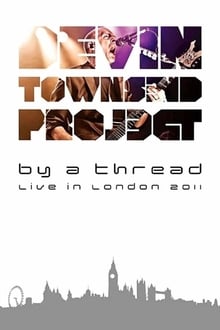 Devin Townsend: By A Thread Ki London