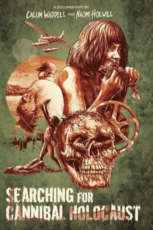 Searching for Cannibal Holocaust