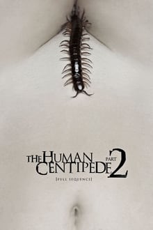 The Human Centipede 2 (Full Sequence)-poster