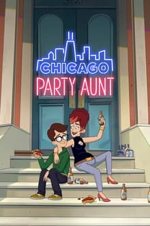 Chicago Party Aunt 1ª Temporada Completa