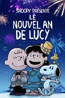 Snoopy présente : Le nouvel an de Lucy poster