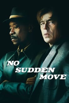 Watch Full: No Sudden Move (2021) HD FULL MOVIE FREE