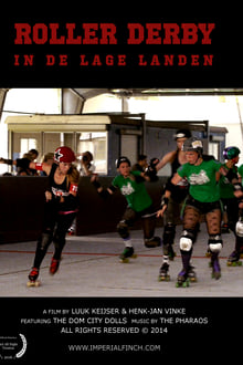 ROLLER DERBY IN THE LOW COUNTRIES