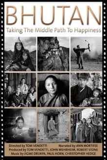 Bhutan: Taking the Middle Path to Happiness