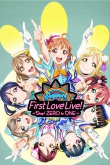 Aqours First Love Live! ~Step! ZERO to ONE~