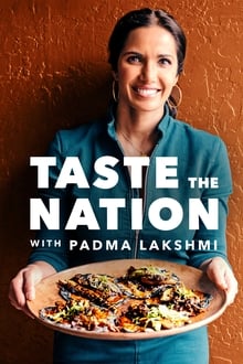 Imagem Taste the Nation with Padma Lakshmi