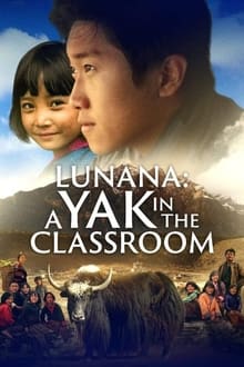 Lunana: A Yak in the Classroom (2019) Dual Audio [Hindi ORG & Bhutan/DZ] WEB-DL 480p, 720p & 1080p | GDRive