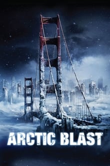 فيلم Arctic Blast 2010 مترجم