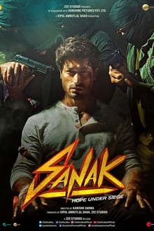Sanak (2021) Hindi WEB-DL 200MB – 480p, 720p & 1080p | GDRive