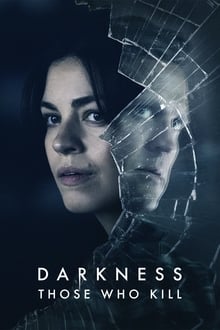 Darkness Those Who Kill S02E01