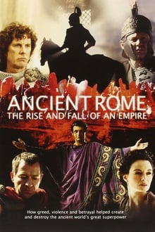 روما القديمة: صعود وسقوط إمبراطورية