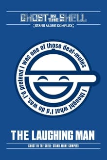 Ghost in the Shell: Stand Alone Complex - The Laughing Man-poster