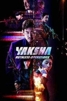 Yaksha: Ruthless Operations (2022) [Korean & ENG Dub] NF WEB-DL 480p, 720p & 1080p | GDRive