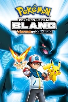 Pokémon, le film : Blanc - Victini et Zekrom poster