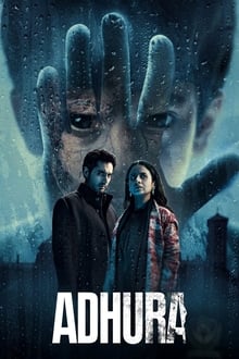 Adhura (2023) Hindi Season 1 Complete