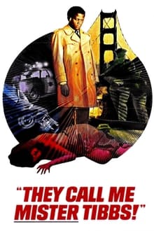 They Call Me Mister Tibbs!-poster