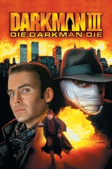 Darkman III: Die Darkman Die-poster