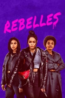 Rebelles poster