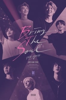 Bring the Soul: The Movie-poster
