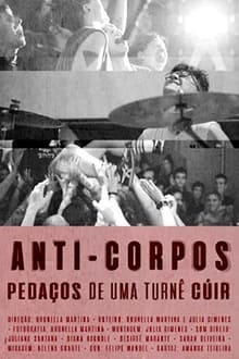 Anti-Corpos: Pieces of a Queer Tour