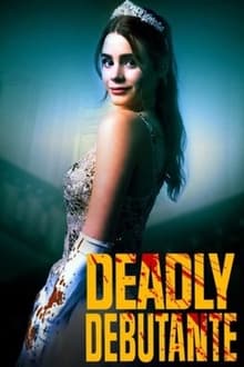 Deadly Debutantes: A Night to Die For