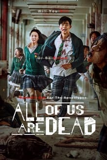 All of Us Are Dead : Season 1 Dual Audio [Hindi, ENG & Korean] NF WEB-DL 480p, 720p & 1080p | [Complete]