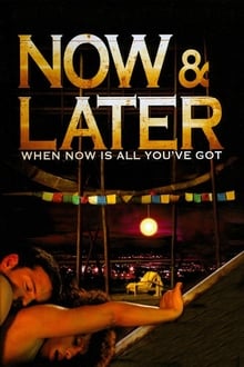 Now And Later (2009) Unofficial Hindi Dubbed