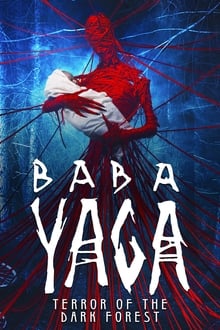 Baba Yaga: El regreso del demonio