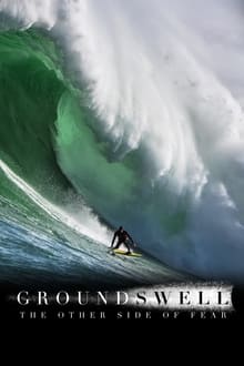 Imagem Ground Swell: The Other Side of Fear