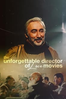 The Unforgettable Director of Love Movies