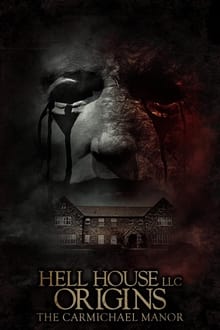 Imagem Hell House LLC Origins: The Carmichael Manor