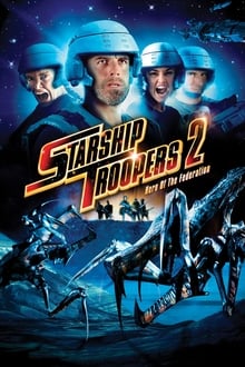 Starship Troopers 2: Hero of the Federation-poster