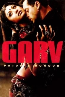 Garv: Pride and Honour (2004) Hindi