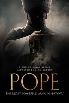 Pope: The Most Powerful Man in History