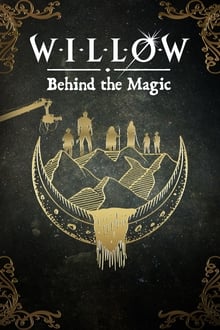 Imagem Willow: Behind the Magic