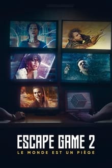 Escape Game 2 : Le monde est un piège poster