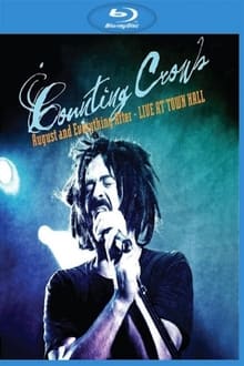 Counting Crows: August and Everything After - Live at Town Hall