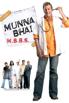 Munna Bhai M.B.B.S. (2003) Hindi