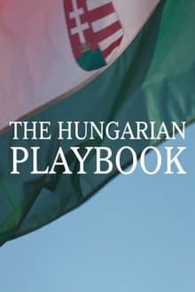 The Hungarian Playbook