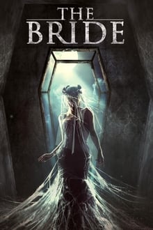 The Bride (2017) Hindi Dubbed