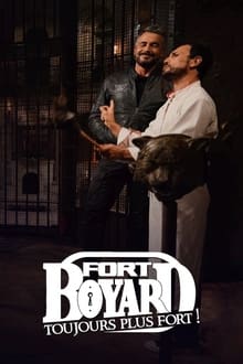 Fort Boyard - Toujours Plus Fort !