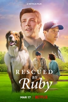 Rescued by Ruby (2022) Dual Audio [Hindi ORG & ENG] NF WEB-DL 480p, 720p & 1080p | GDRive