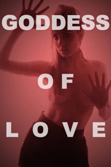 Goddess of Love (2015)