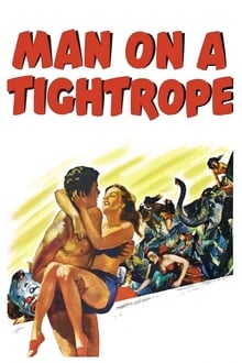 Man on a Tightrope / Muž na laně (1953)