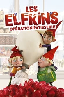 Les Elfkins: Opération pâtisserie poster