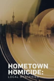 Hometown Homicide: Local Mysteries-poster