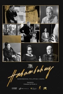 Habambuhay: Remembering Philippine Cinema
