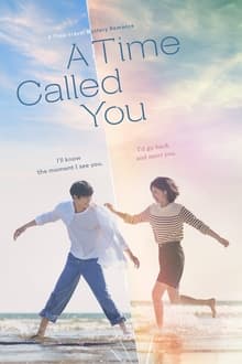 A Time Called You (2023) Hindi Dubbed Season 1 Complete