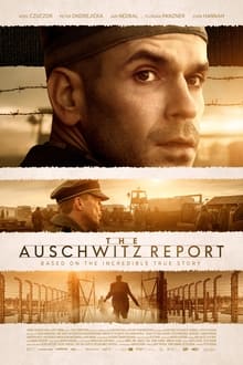 مشاهدة فيلم The Auschwitz Report 2020 مترجم